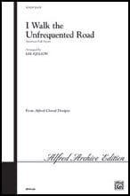 I Walk the Unfrequented Road SA choral sheet music cover Thumbnail